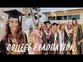 College Graduation Vlog | Day In My Life