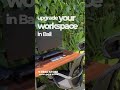 Upgrade Your Workspace in Bali — Desk, Monitor & Chair