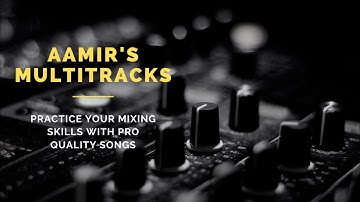 HQ Multitracks for Mixing Practice | Aamir -"Read Your Mind"