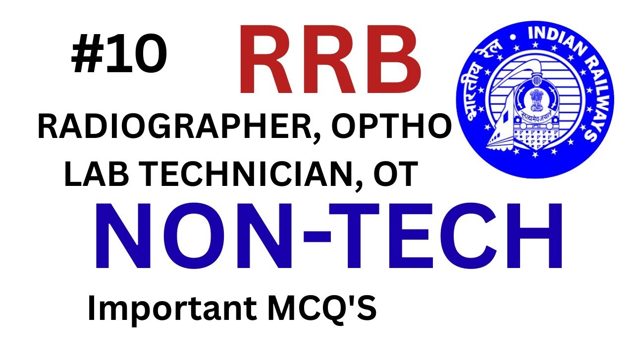 NON TECH | PARAMEDICAL | RADIOGRAPHER | LAB TECHNICIAN | OT Technician | RRB | AIIMS 
