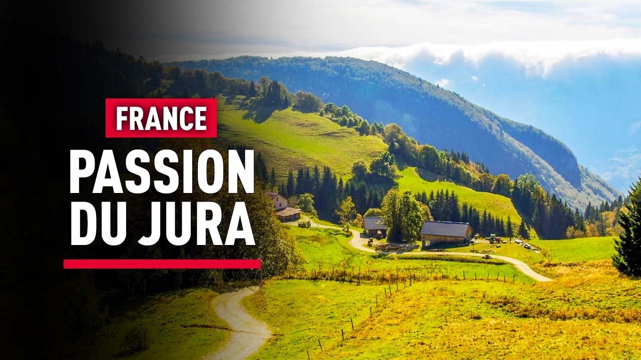 Au cœur du Massif Jurassien : traditions vivantes et nature préservée - Reportage - BSF