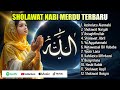 SHOLAWAT NABI TERBARU 2026 | Astaghfirullah SHOLAWAT JIBRIL PALING MERDU TERBARU