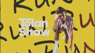 Run Run Run (Official Audio) - Tolan Shaw