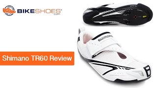 Shimano TR60 Review by Bikeshoes.com
