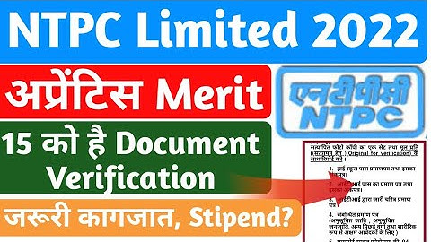 NTPC Limited Apprentice Document Verification 2022, NTPC Limited Apprentice merit list 2022