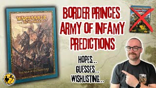 Warhammer: The Old World | Border Princes Army of Infamy Predictions