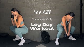 300 Rep Leg Day Challenge 🍑 | Dannibelle