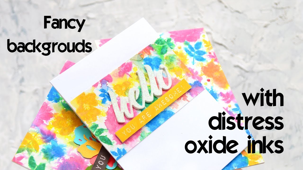 Fancy card backgrounds using Distress Oxide inks - YouTube