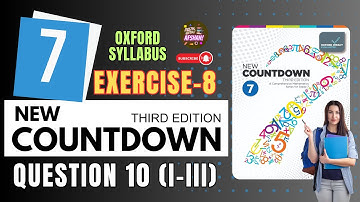 Class 7th Math | New countdown third edition class 7 exercise 8 question 10 (I-III) #maths #class7
