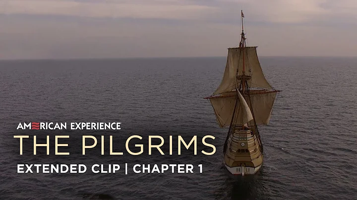 Chapter 1 | The Pilgrims | American Experience | PBS - DayDayNews