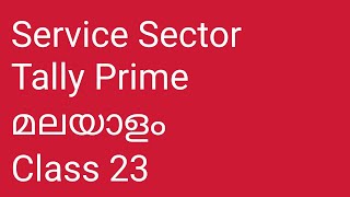 Service sector Accounting in Tally Prime  Class 23 screenshot 2