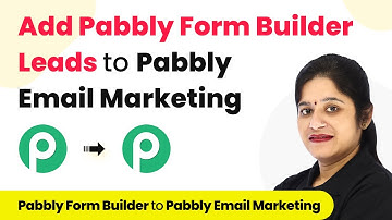 How to Add Pabbly Form Builder Leads to Pabbly Email Marketing
