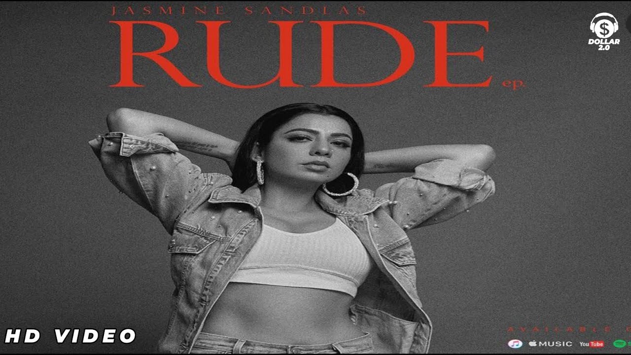 Rude Song - Jasmine Sandals | New Song | EP Song | Jasmine Sandals New ...