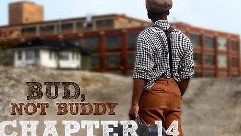 Bud, Not Buddy Chapter 14 Audiobook Read Aloud