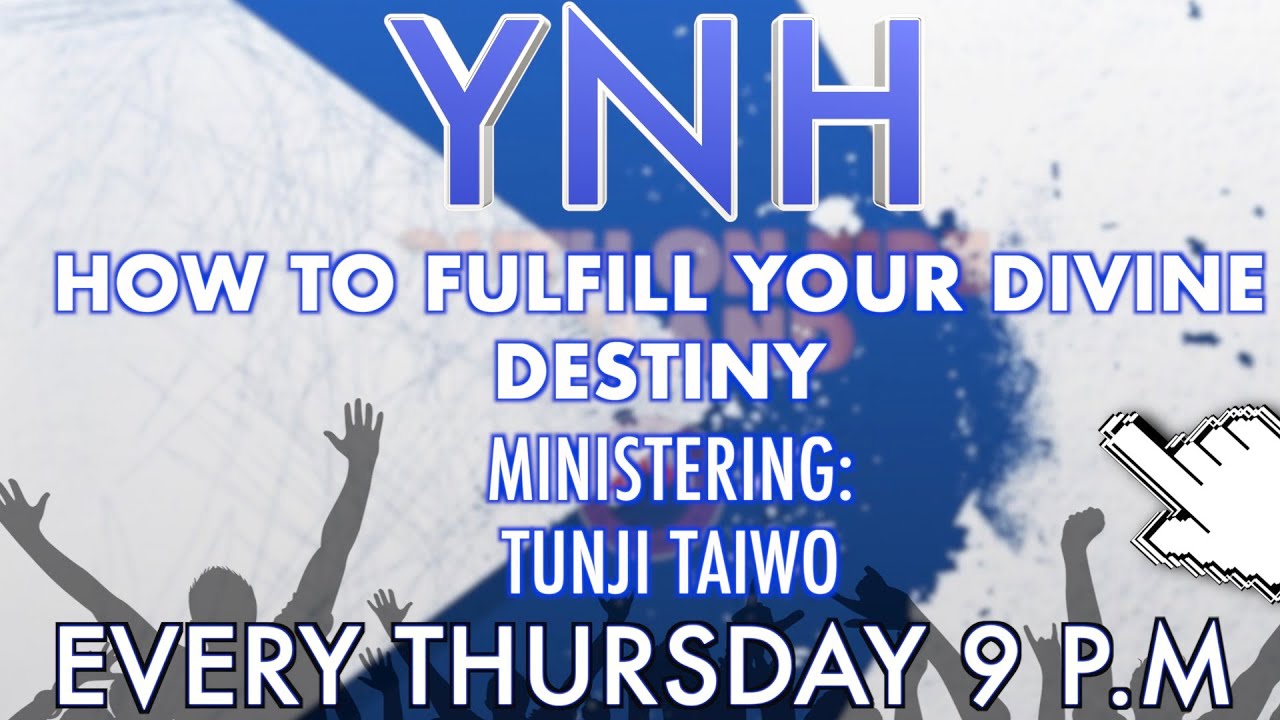 HOW TO FULFILL YOUR DIVINE DESTINY (YNH 29/08/2019) - YouTube