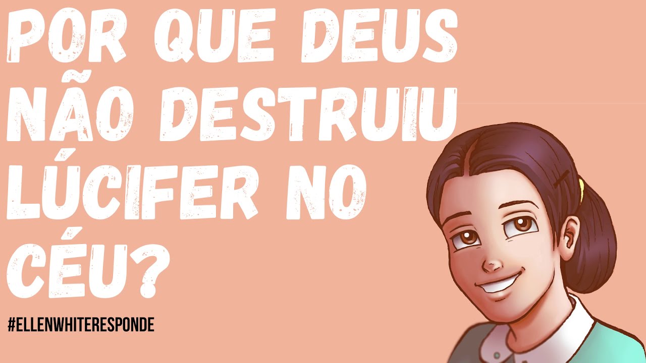Por que Deus não destruiu lúcifer no céu? YouTube Por que Deus não destruiu lúcifer no céu? YouTube