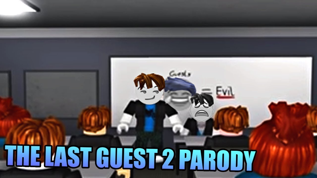 The Last Guest 2 But It S Not Sad Youtube - youtube roblox sad story guest