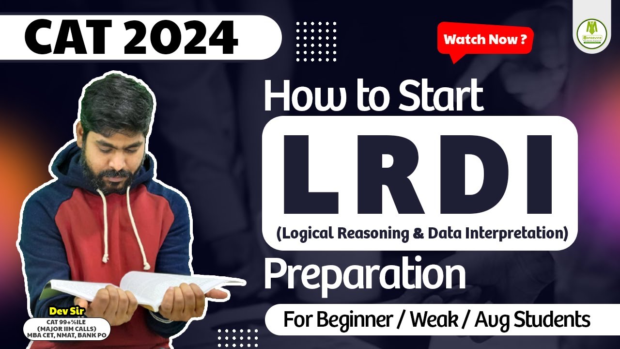 CAT 2024 - How To Start LRDI Preparation ? | For Beginner | Weak ...