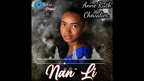 Nan li de Anne Ruth chevalier