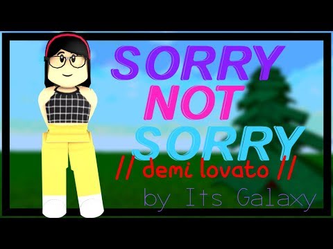 Access Youtube - sorry not sorry demi lovato roblox music video