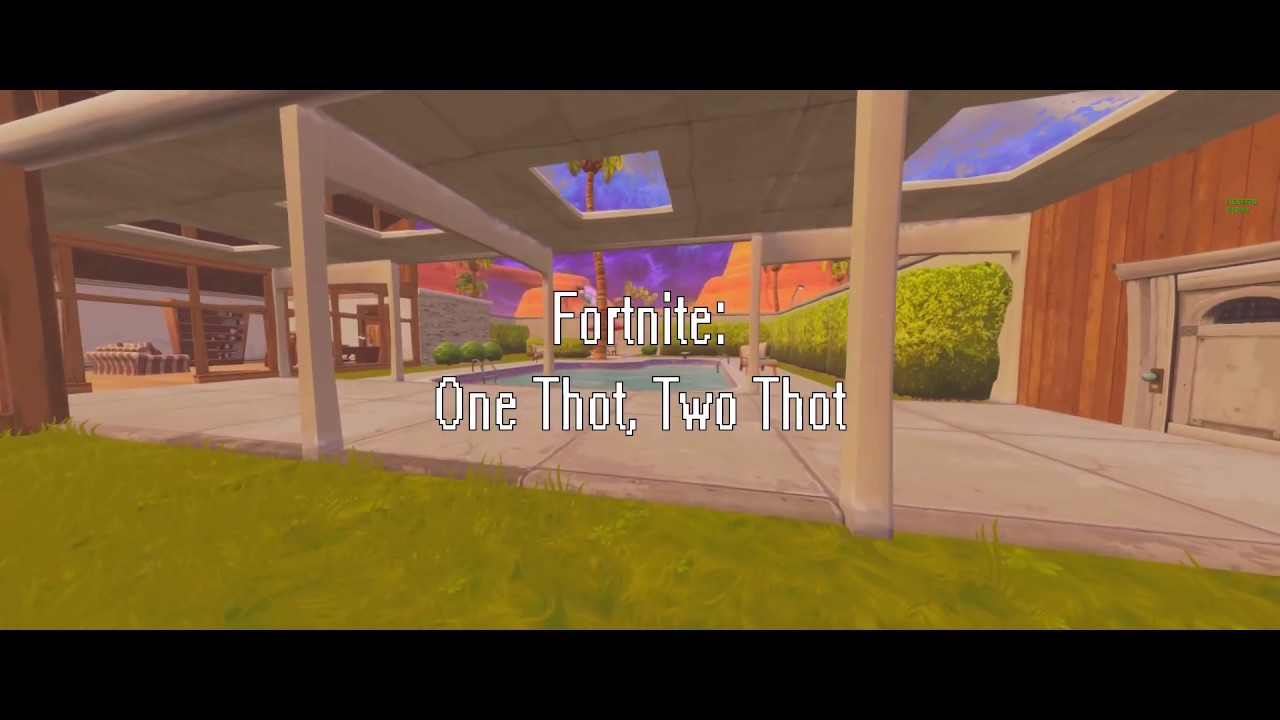 one thot two thot fortnite - one thot two thot fortnite