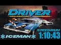 Driver || Speedrun || World Record || 1:10:43