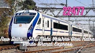 22477 NDLS- SVDK Vande Bharat Express| Full Details train Route and Schedule, Fare | Delhi to Katra