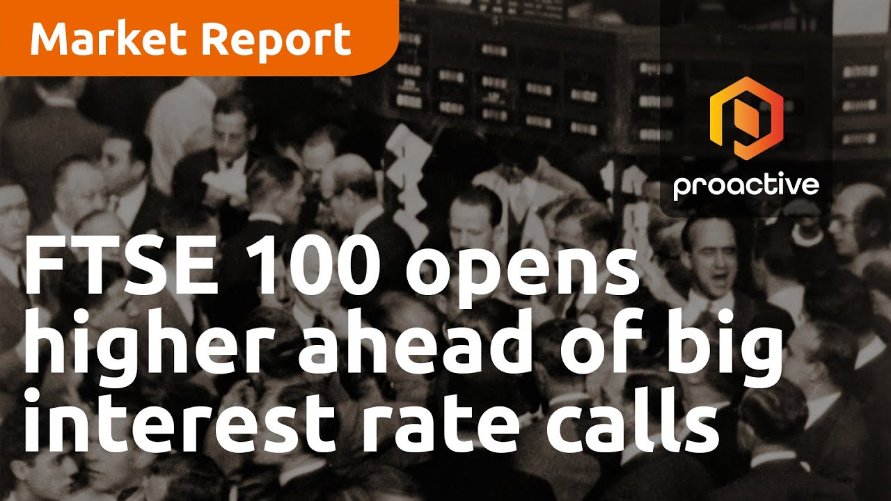 ftse-100-opens-higher-ahead-of-big-interest-rate-calls-market-report