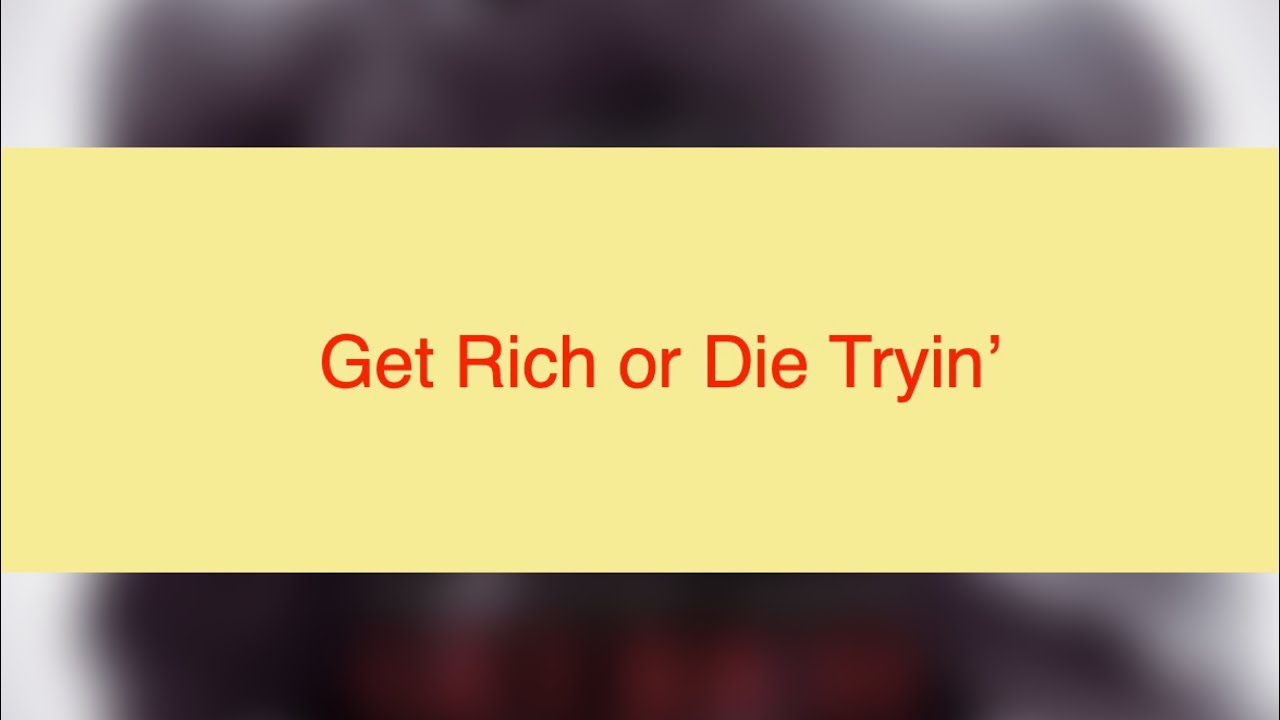 Episode 50 Get Rich or Die Tryin' YouTube Music
