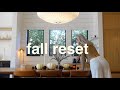 Fall reset  grwm  fall decor self care club autumn aesthetic clean with me