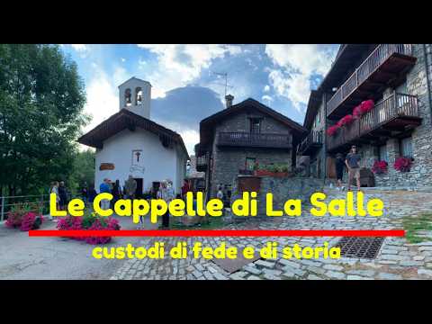 Video Le cappelle di La Salle Grassey 2026