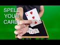 How to do AMAZING Card Trick! [SPELL The NAME of Your Card!]