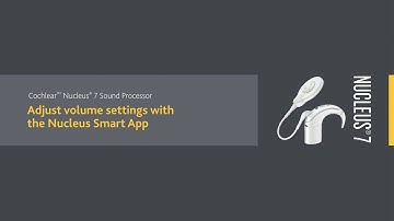 Adjust Nucleus® 7 Sound Processor volume settings with the Nucleus® Smart App