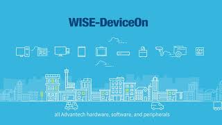 Advantech WISE-DeviceOn, Unified Device Management Solution(EN)