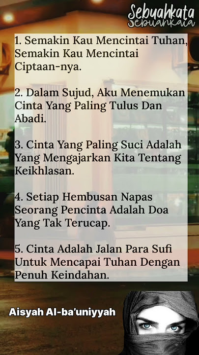 Cinta menurut - Aisyah Al-Ba’uniyyah. #cinta#filsafatcinta#ngajifilsafat