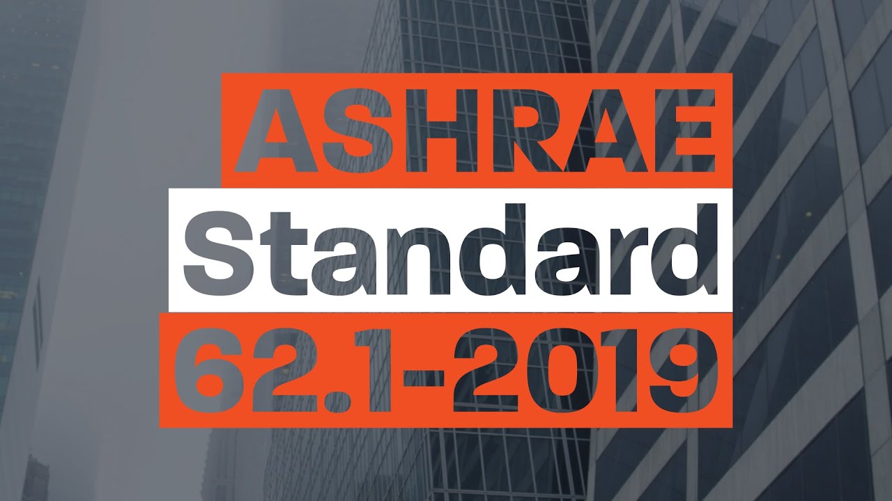 Trane Engineers Newsletter Live: ASHRAE 62.1-2019 - YouTube