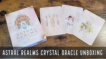 Astral Realms Crystal Oracle | Unboxing and Flip Through