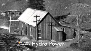 Colorado Experience: Hydro Power Preview