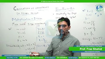 Physics | MDCAT | Lecture # 9b |"Total Uncertainly in Final Result"| Unit # 2 | by Prof. Fraz Shahid