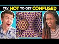 Teens React To Try Not To Get Confused Challenge (Crazy Optical Illusions)