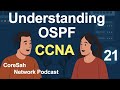 CCNA CHAPTER 21 Podcast |  Understanding OSPF Concepts | CCNA 200 301 #ccna #ccna200301 #networking