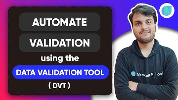 Automate Validation using the Data Validation Tool (DVT) | learn to earn challenge | Newton School