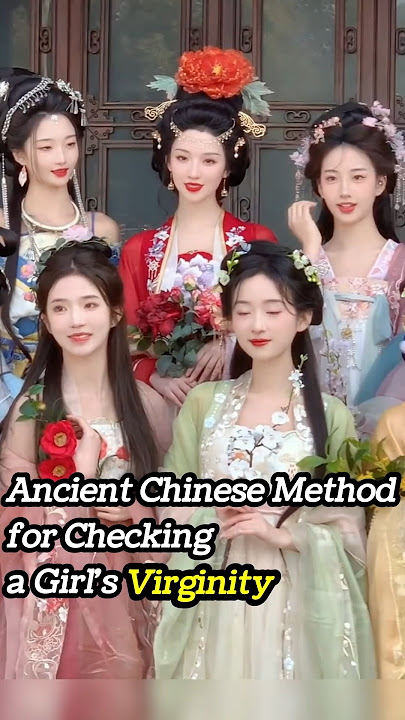 Ancient Chinese Method for Checking Virginity #didyounow #chineseculture #learnchinese #mandarin