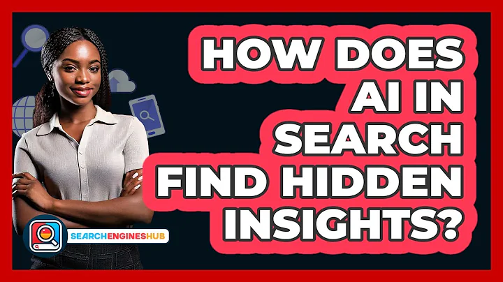 How Does AI In Search Find Hidden Insights? - SearchEnginesHub.com