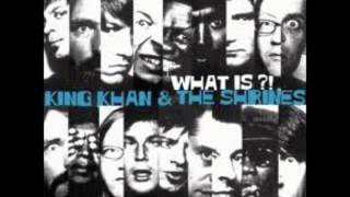 King Khan And The Shrines - No Regrets