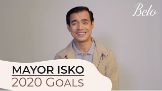 Mayor Isko Moreno Shares His Goals for 2020 | THROWBACK | #2020Goals | Belo Medical Group