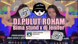 DJ PULUT ROHAM REMIX BIMA STUND X DJ JENIFER BREAKBEAT | DJ BATAK VIRAL TIK TOK 2024