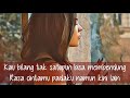 Download Lagu Rossa - Kecewa (video lirik) by:PlayChanel