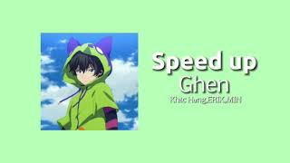 [Speed up] Ghen