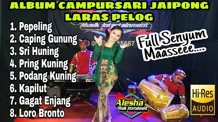 [ Vol.12 ] Album Campursari Jaipong Laras Pelog ||...